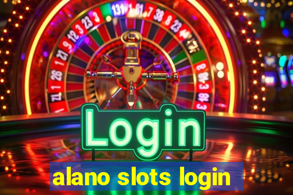 alano slots login